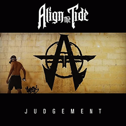 Align The Tide : Judgement